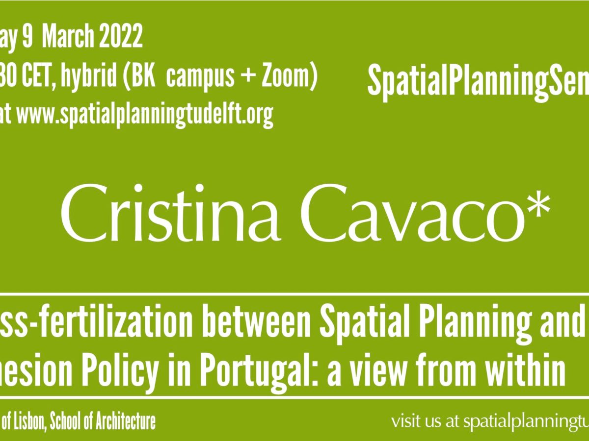 SPS Seminars: Cross-fertilisation between Spatial Planning & Cohesion Policy in Portugal